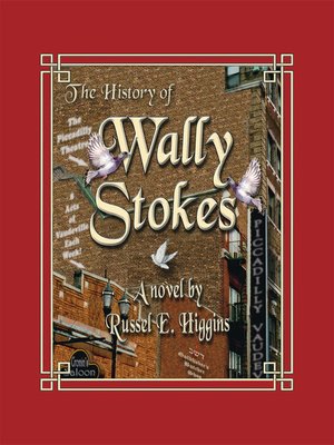 cover image of The History of Wally Stokes